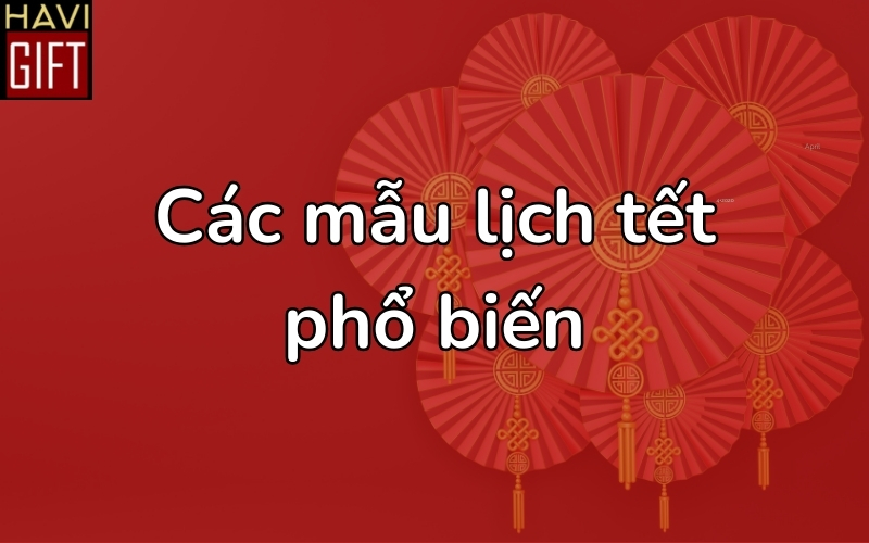 Các ấn phẩm lịch tết được doanh nghiệp ưa chuộng