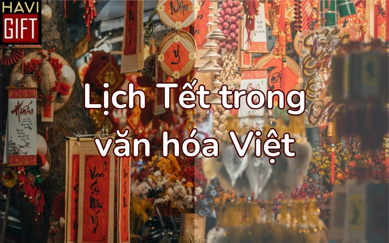 Lịch Tết trong văn hóa Việt