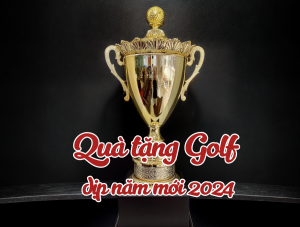 Quà tặng golf dịp năm mới 2024