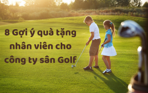 quà tặng nhân viên công ty Golf