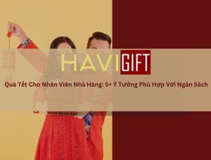 quà tết cho nhân viên nhà hàng