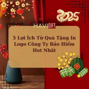 5 Lợi Ích Từ Quà Tặng In Logo Công Ty Bảo Hiểm Hot Nhất